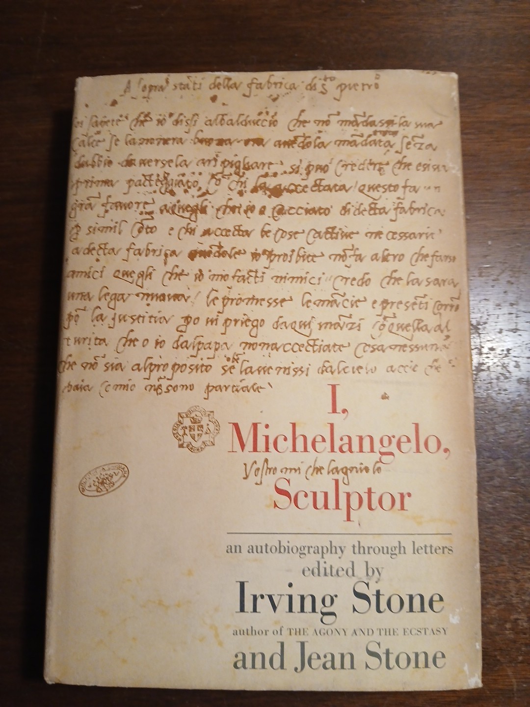 I, Michelangelo, Sculptor 1962 1st Edition HCDJ BY Irving Stone BCE