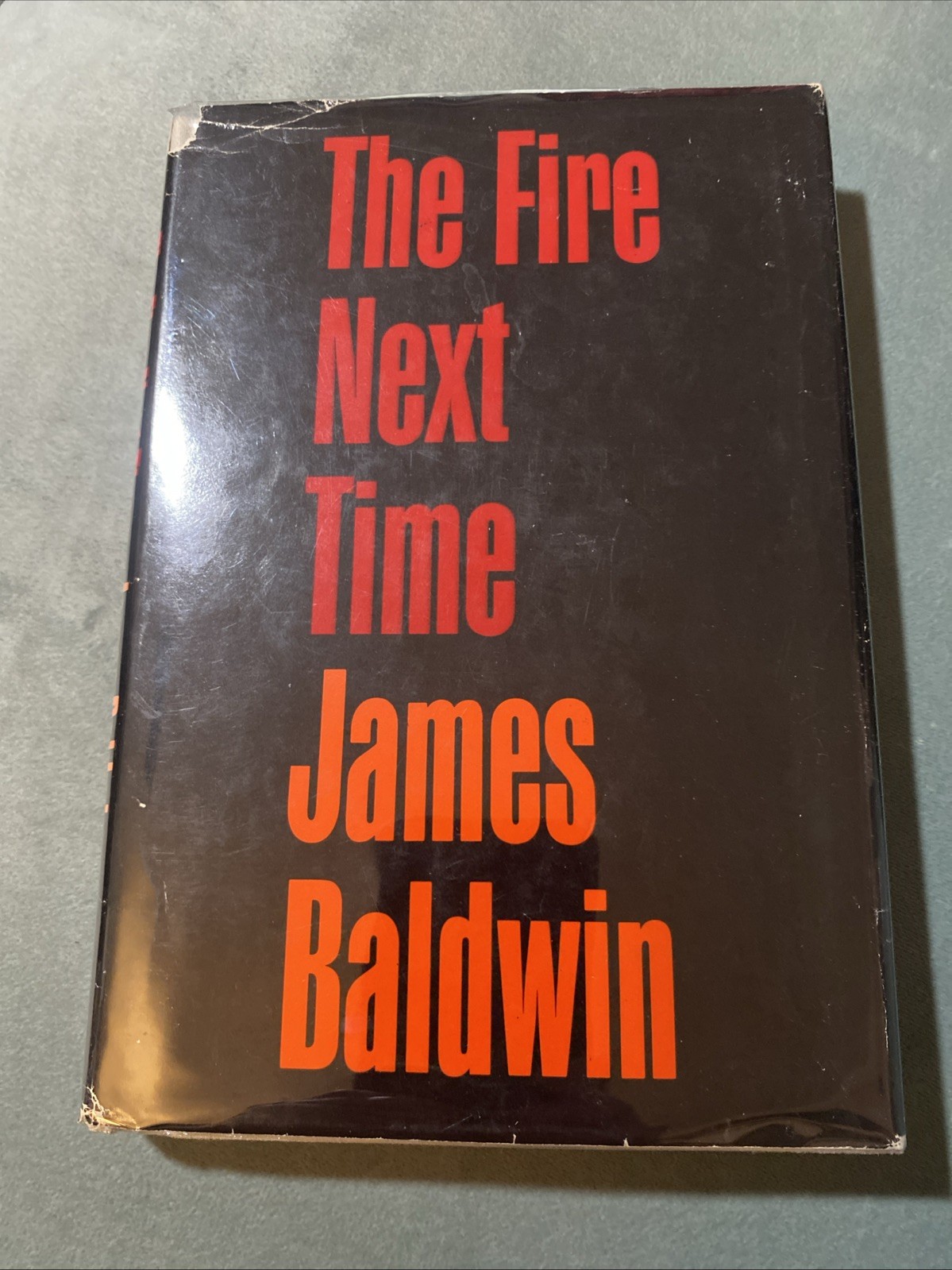 The Fire Next Time (1963) by James Baldwin First Edition