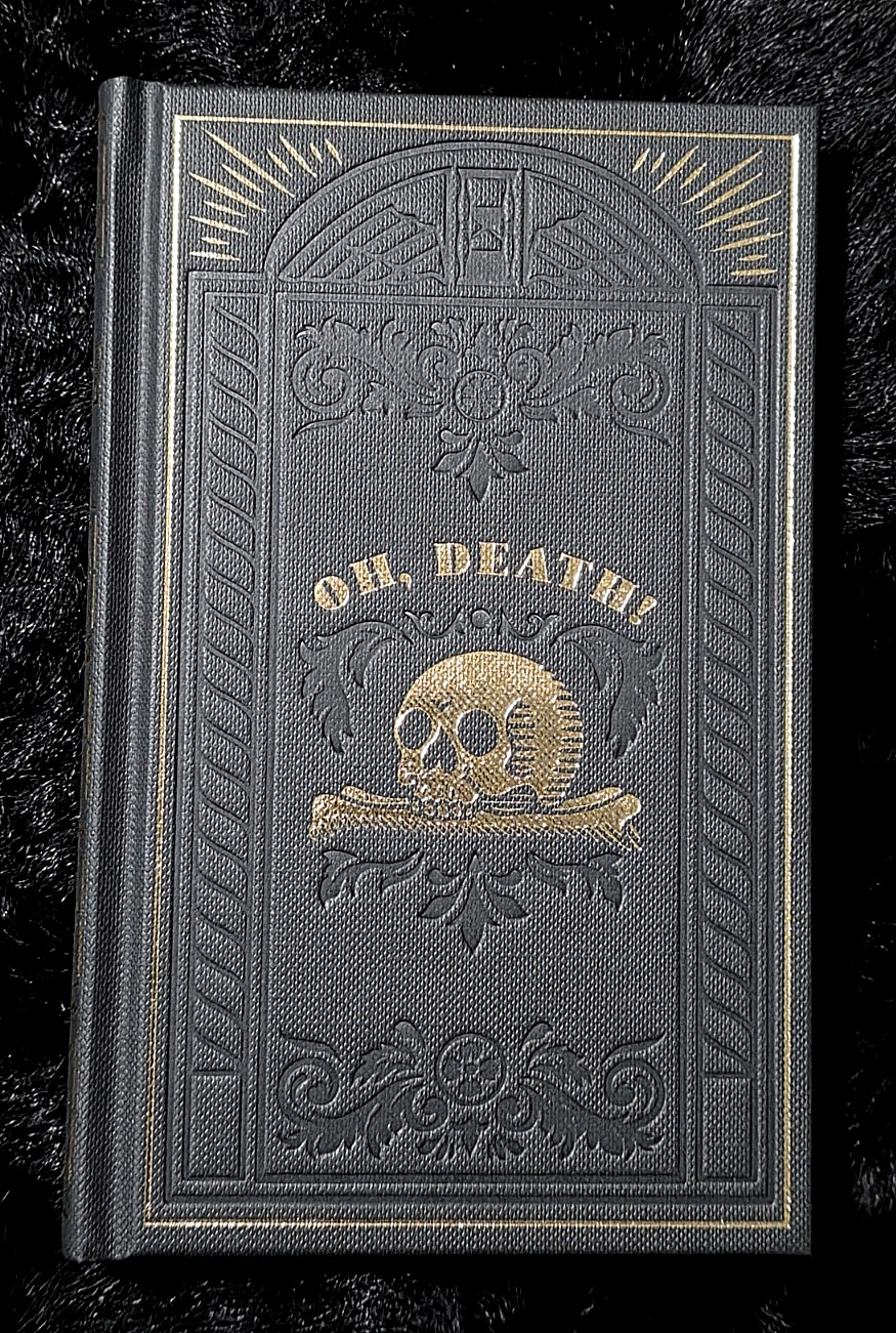 Oh, Death! ~Claudio Rocchetti ~ Black Letter Press – 4th Edition