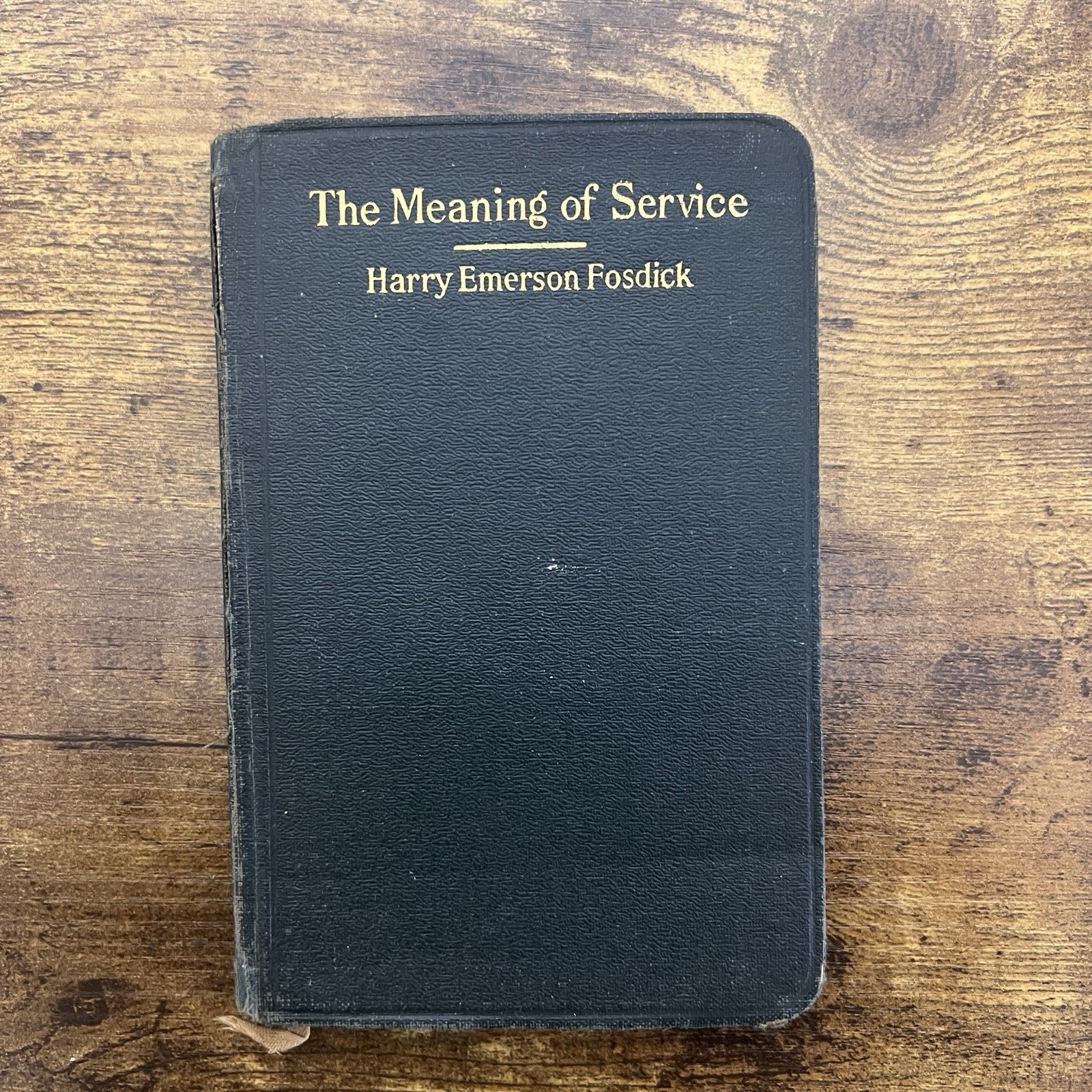 The Meaning of Service Harry Emerson Fosdick Vintage 1922 Association Press