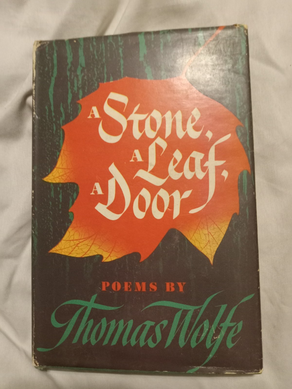 A Stone A Leaf A Door Thomas Wolfe 1945