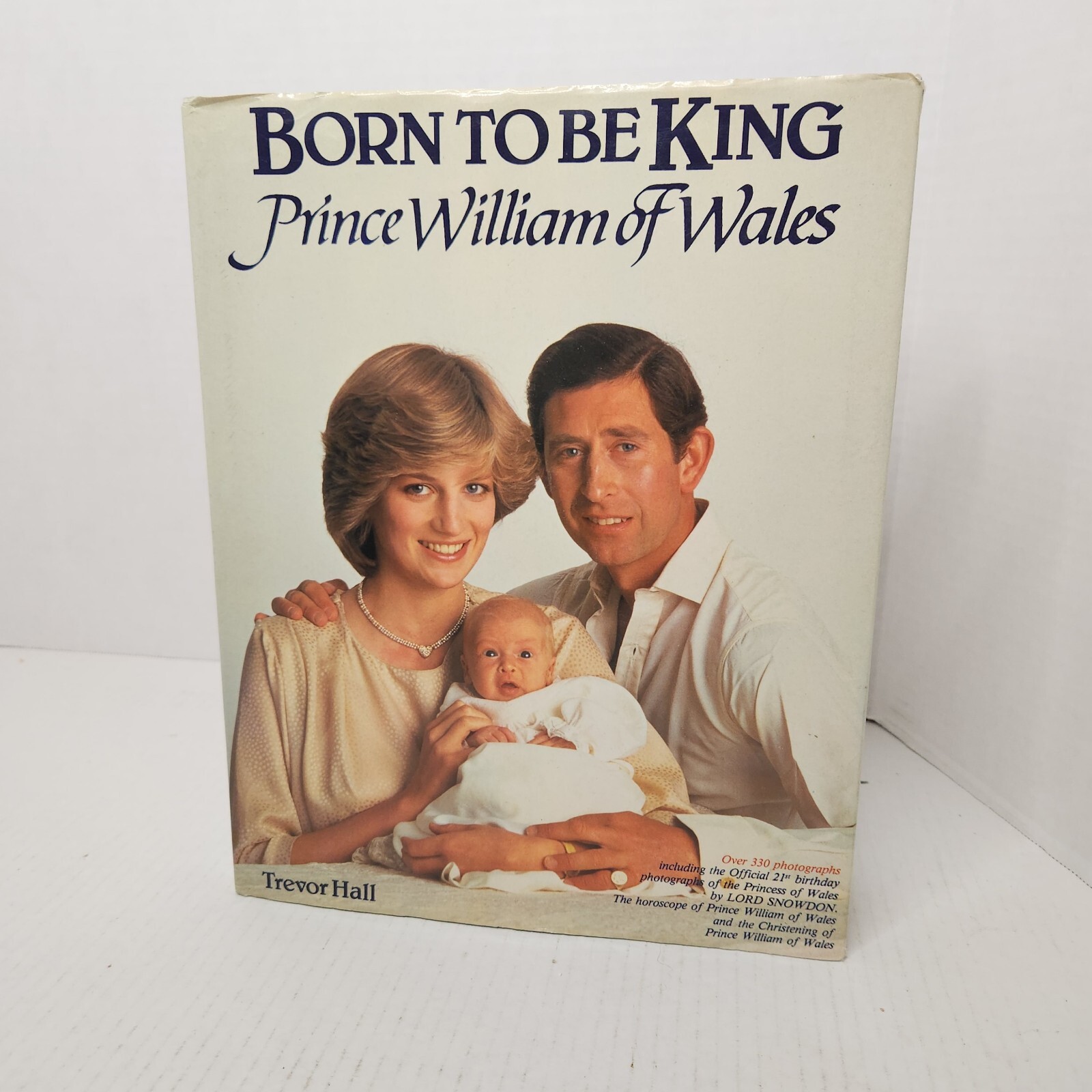 Born to Be King Prince William of Wales Trevor Hall VTG HC DJ Brit Royal Family
