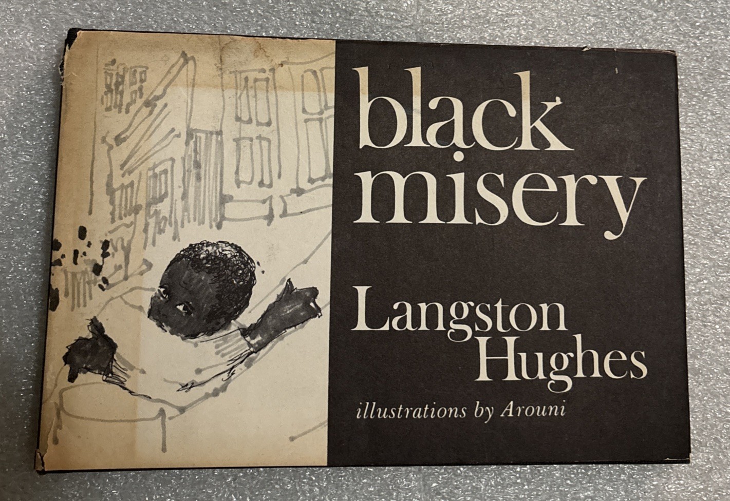 1969 (First Printing) Black Misery Langston Hughes HC DJ Arouni Illustration Vtg