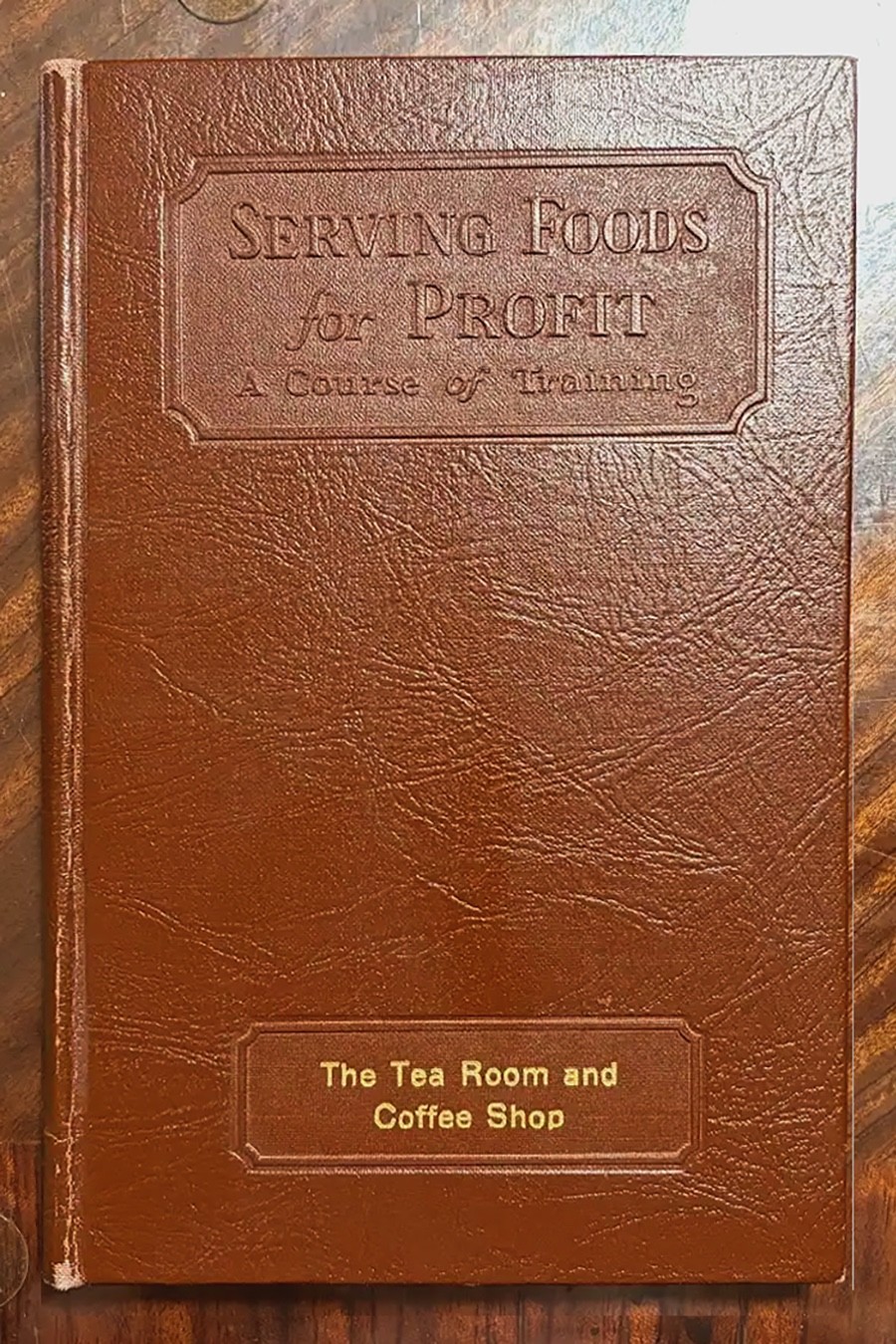 1932 BOOK TEA ROOM and COFFEE SHOP • WOMAN’S INSTITUTE • TRAINING HARDCOVER