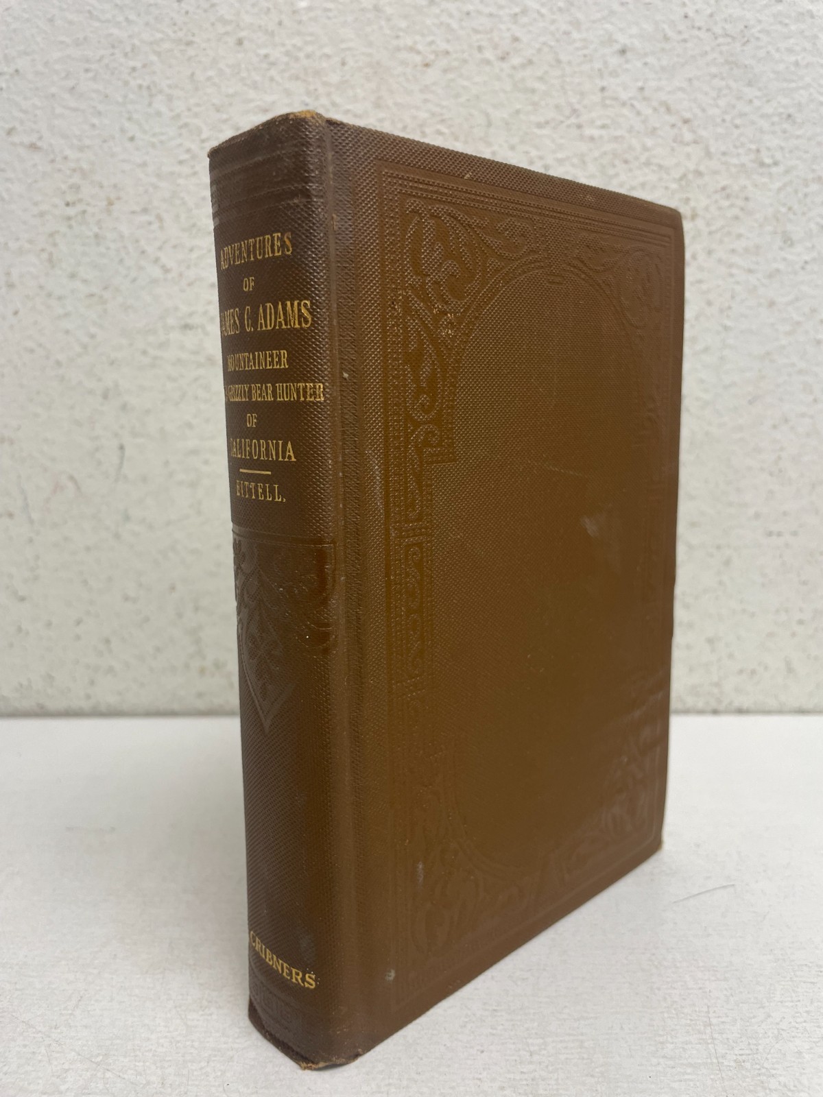 The Adventures of James Capen Adams by Hittell Grizzly Adams HC 3rd Print 1912