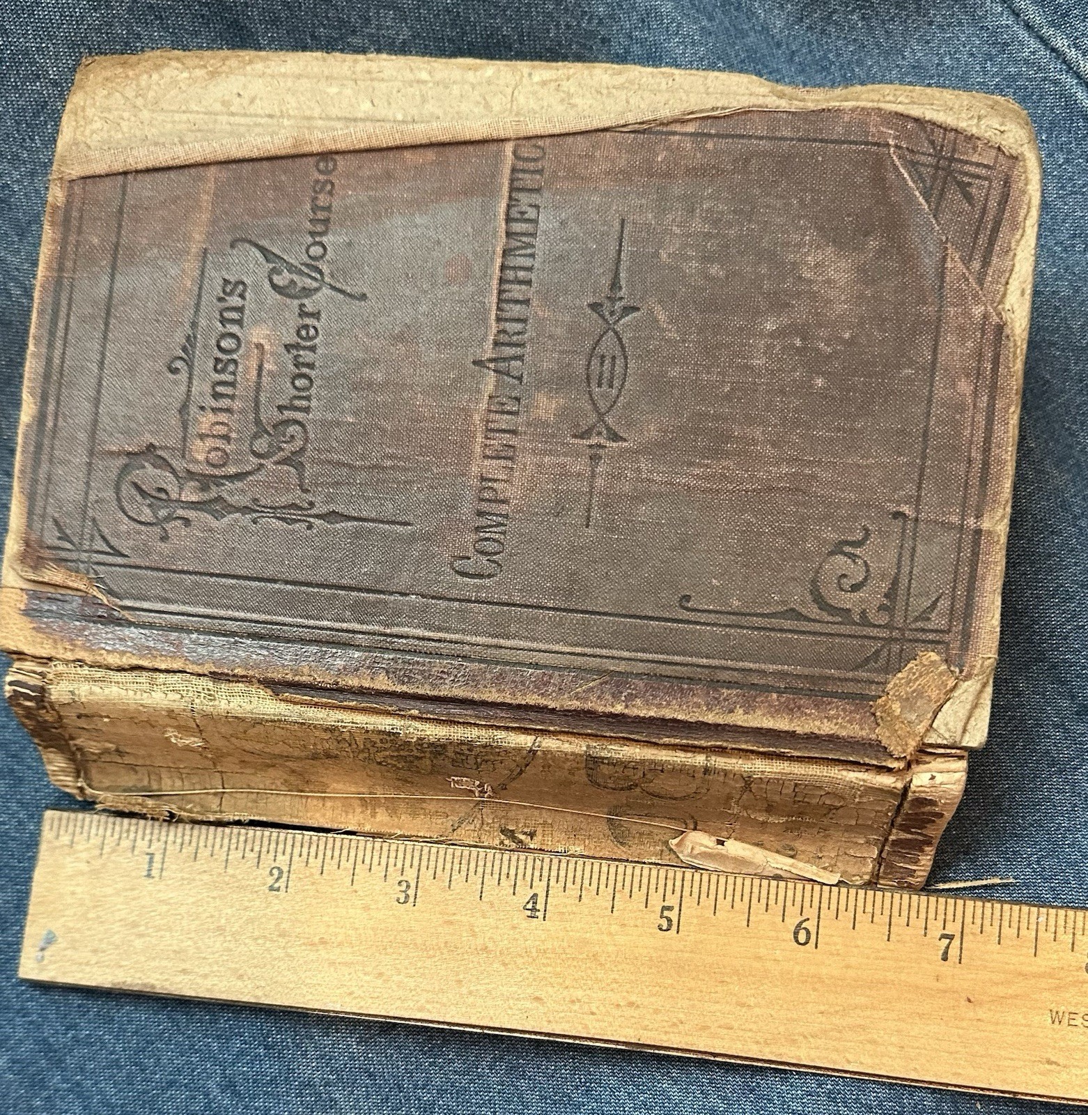 1881 Robinson’s Shorter Course: Complete Arithmetic Antique Schoolbook HC