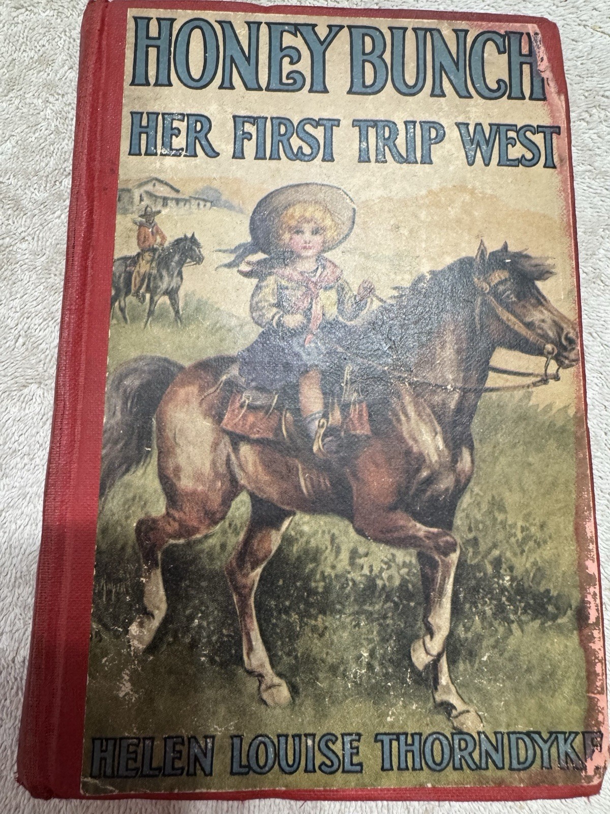 2)HONEY BUNCH: Her First Trip~Her First Auto Tour~Helen Louise Thorndyke HC 1926
