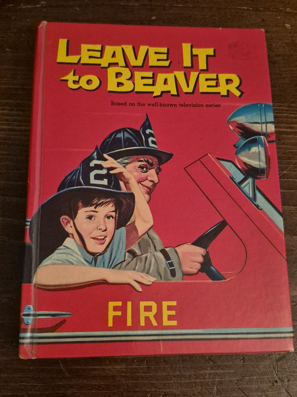 1962 Vtg Hardcover Leave It To Beaver : Fire by Cole Fannin Whitman Publishing