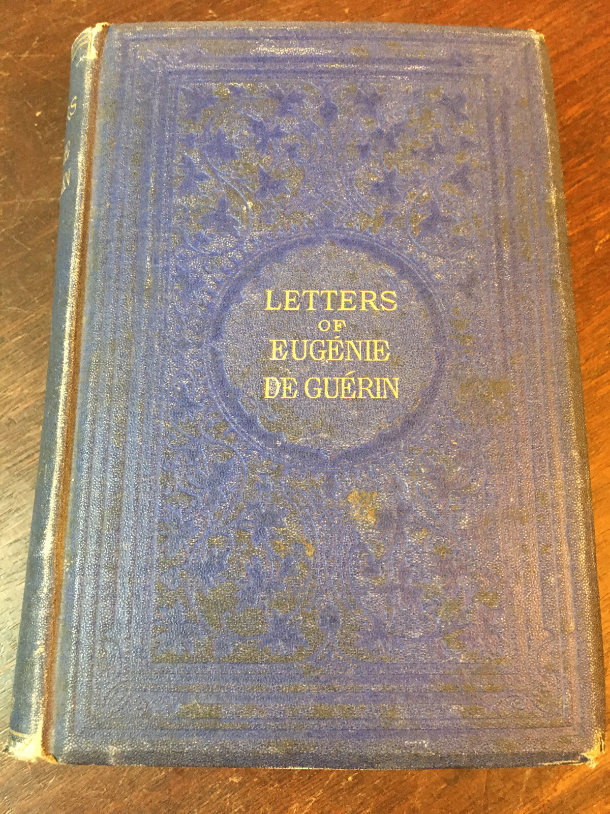 Letters of Eugenie De Guerin by G.S. Trebutien-editor (hardcover) 1866 Jerry