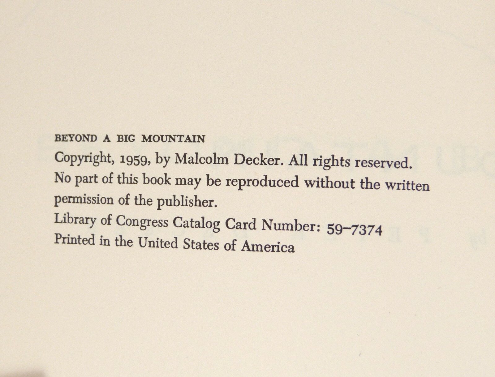 Beyond A Big Mountain by Peter Decker *Signed* Hastings House DJ ©1959 1st/1st