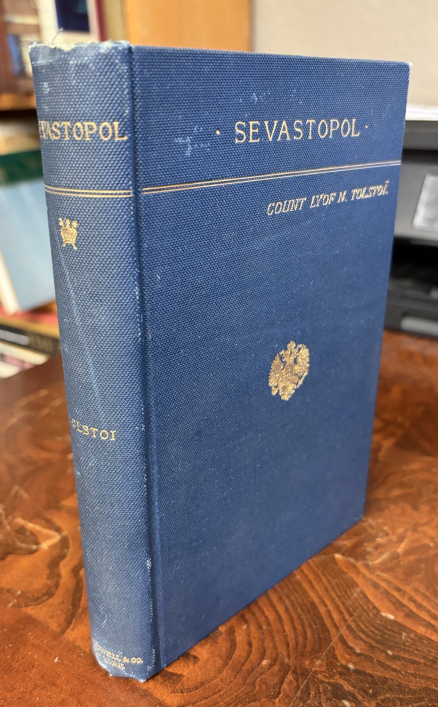 Sevastopol by Count Lyof N Tolstoi 1888 Hardcover Translated by Isabel Hapgood