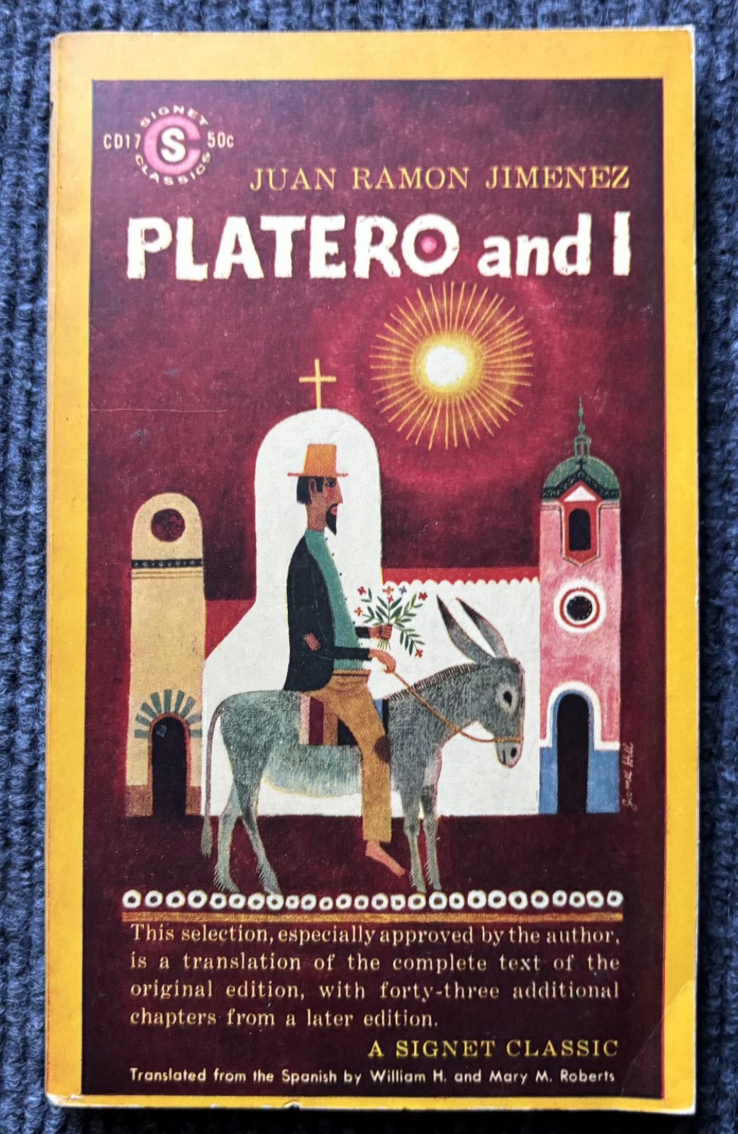 Platero & I – Juan Ramon Jiminez Signet/New American Lib., First Printing 1960