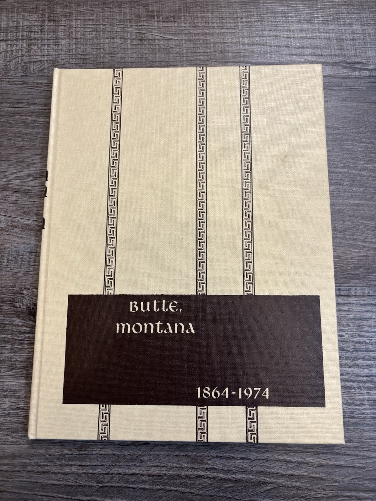 Butte, Montana 1864-1974 Mary Ann Carling 1974 History Photos Mining