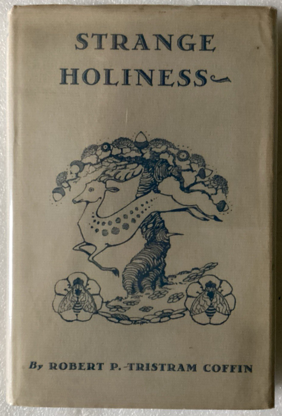 Strange Holiness by Robert Tristram Coffin/EXCELLENT April 1935 First Ed HC/DJ