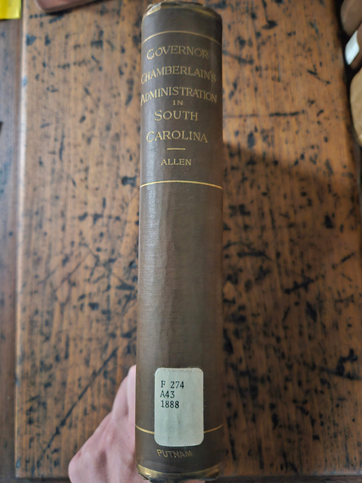 1888 Gov. Chamberlain’s Admin. in South Carolina – Civil War Reconstruction Book