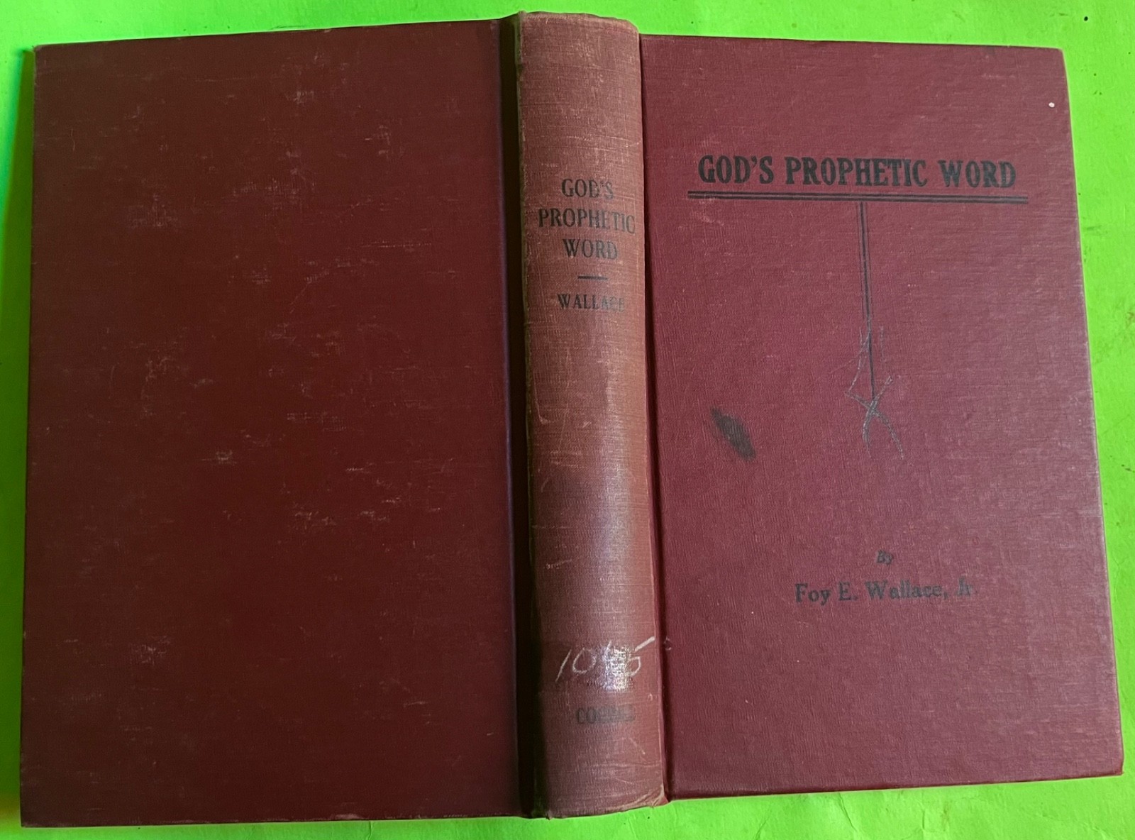 Vtg God’s Prophetic Word by Foy E. Wallace, Jr., Church of Christ (HC 1946)