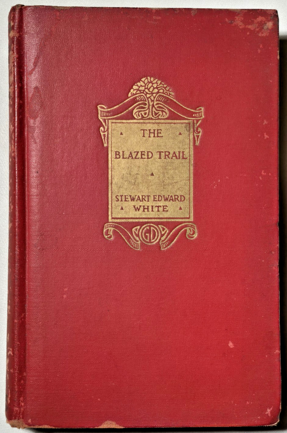 1902 The Blazed Trail Stewart Edward White Thomas Fogarty MIchigan Logger