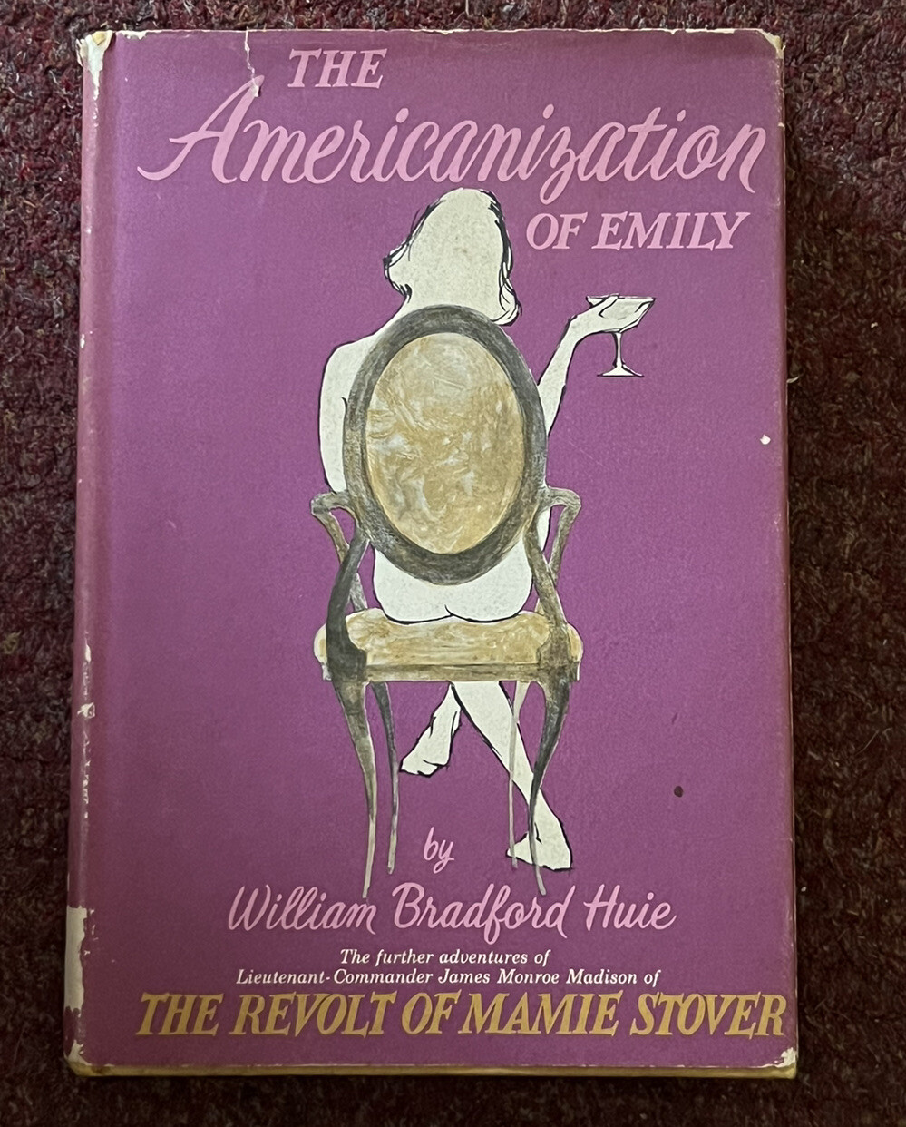 William Bradford HUIE / The Americanization of Emily First Edition 1959