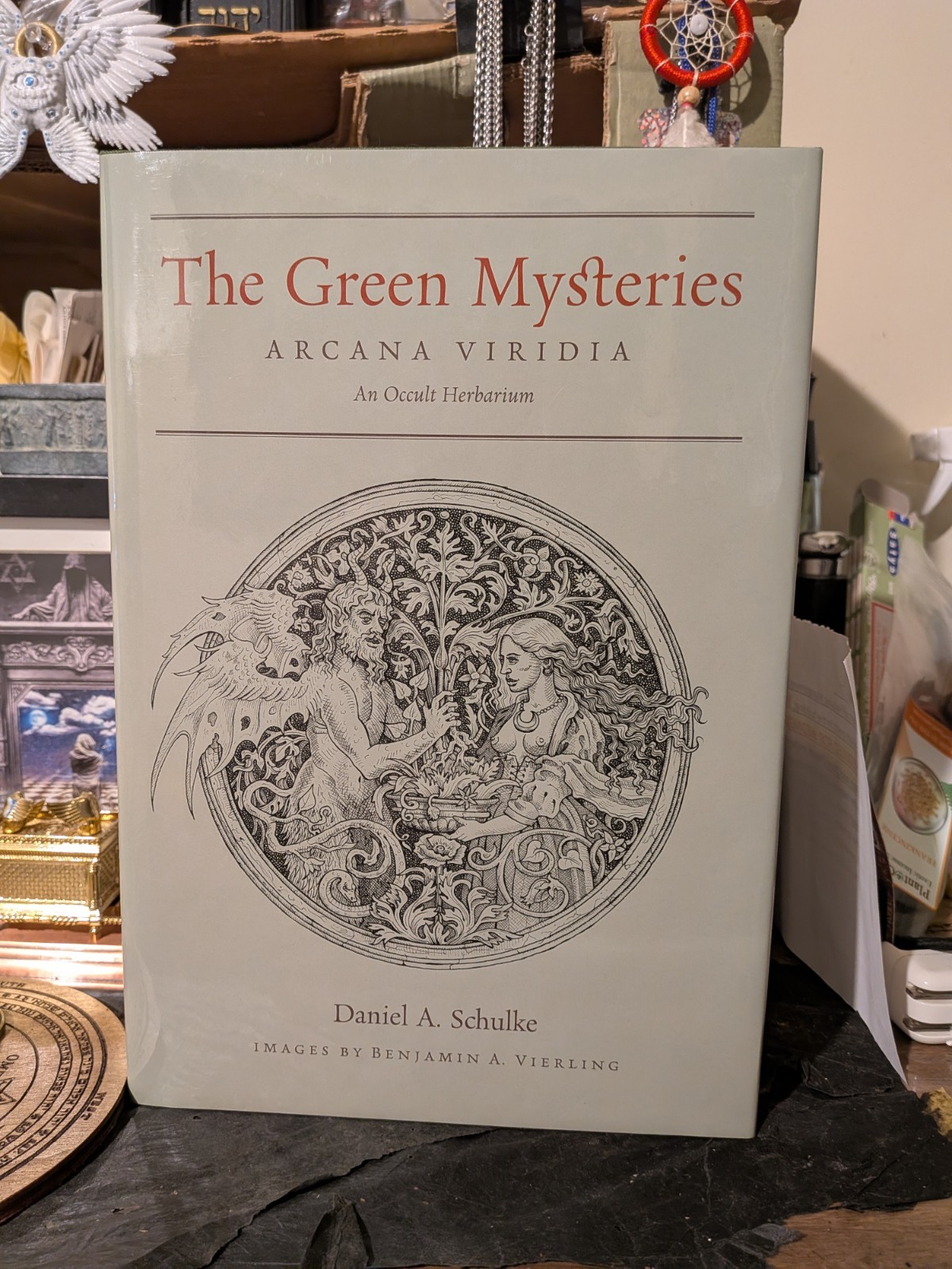 The Green Mysteries: An Occult Herbarium, by Daniel Schulke, SIGNED/#370