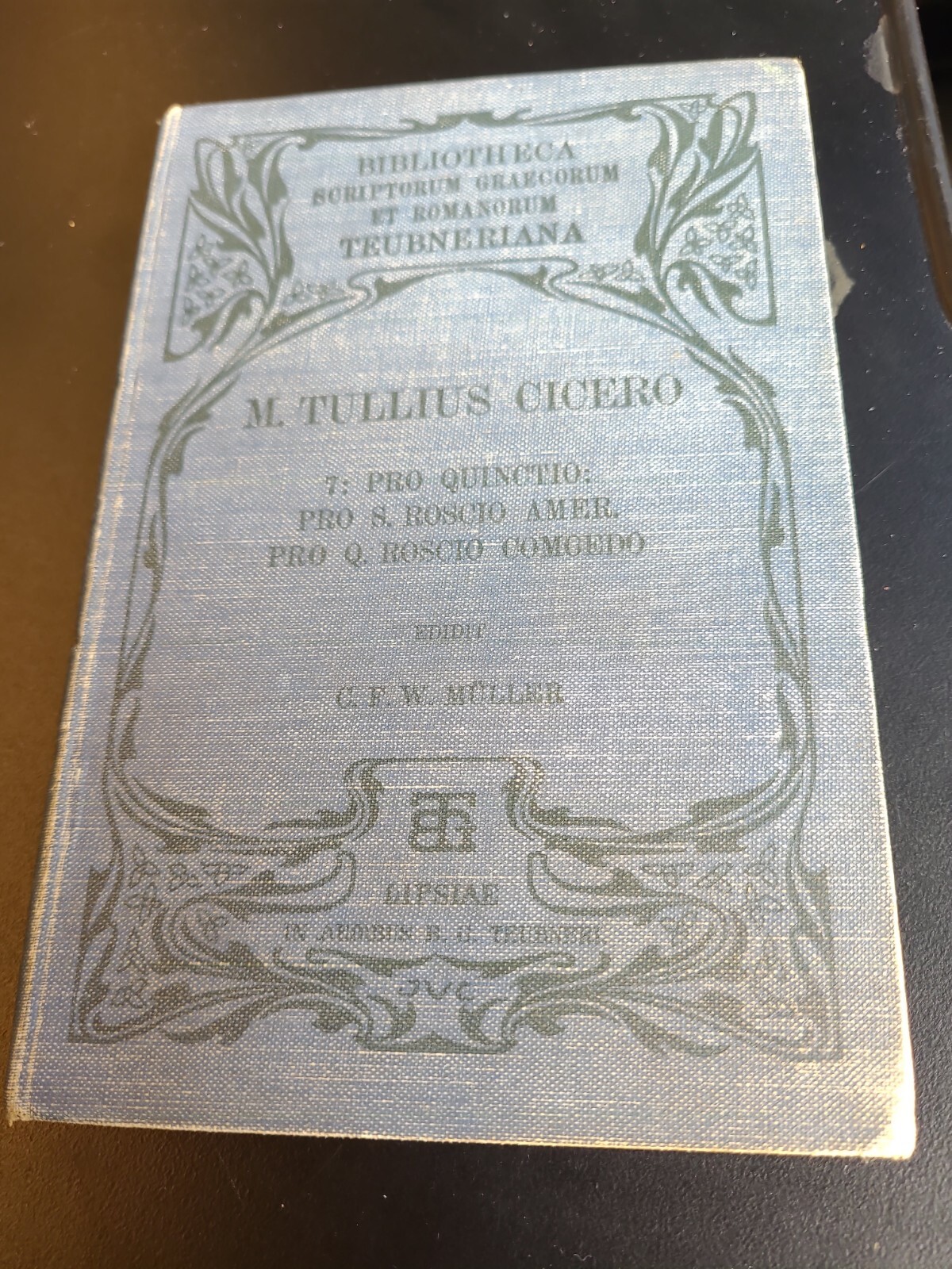M. Tullius Cicero Pro P. Quinctio Pro Sex. miller latin rare lipsiae