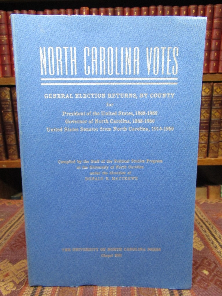 1962 Matthews NORTH CAROLINA VOTES GENERAL ELECTION RETURNS BY COUNTY PRESIDENT