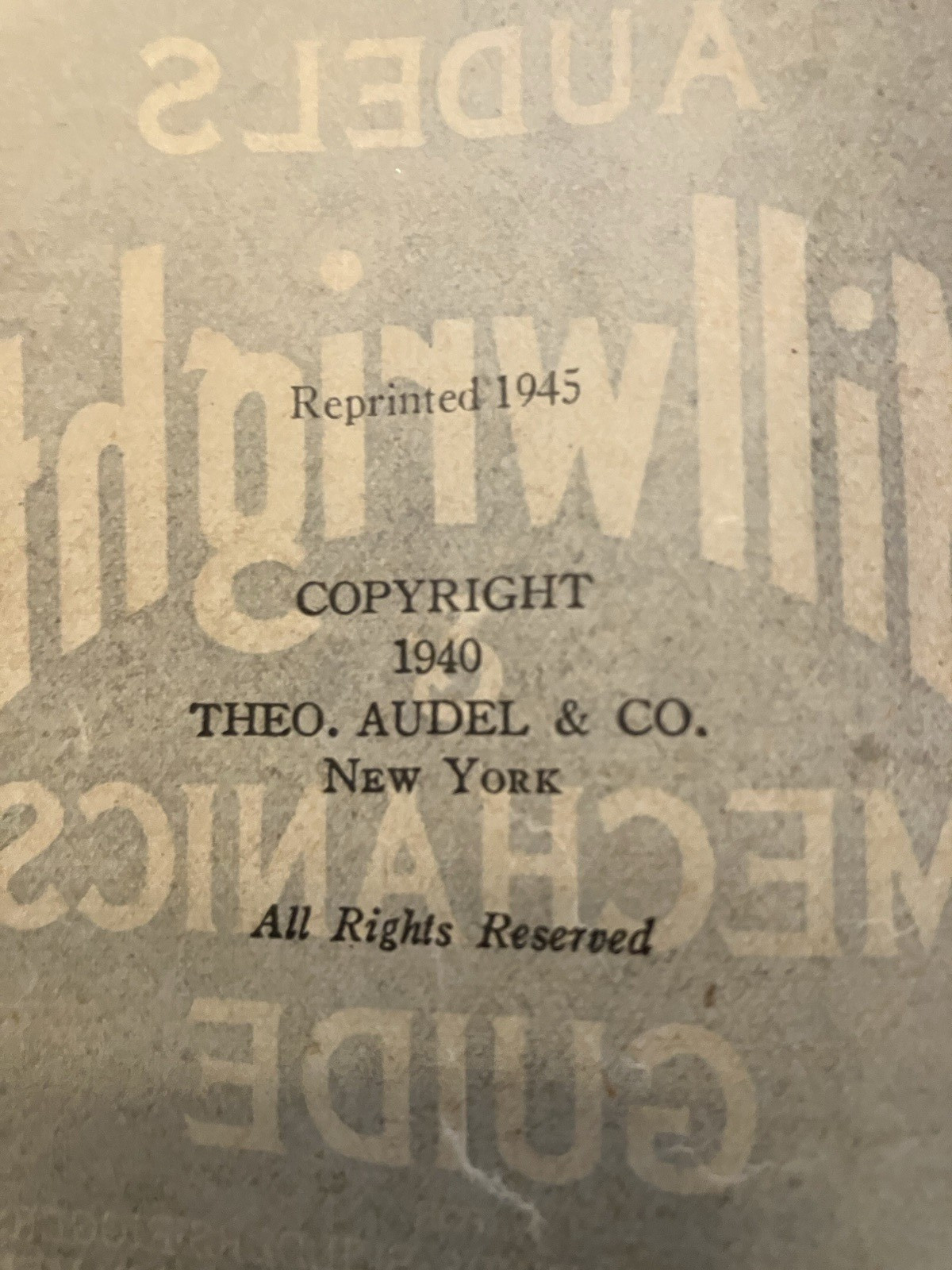 Audels Millwrights and Mechanics Guide By Anderson HB 1940 Leather bound