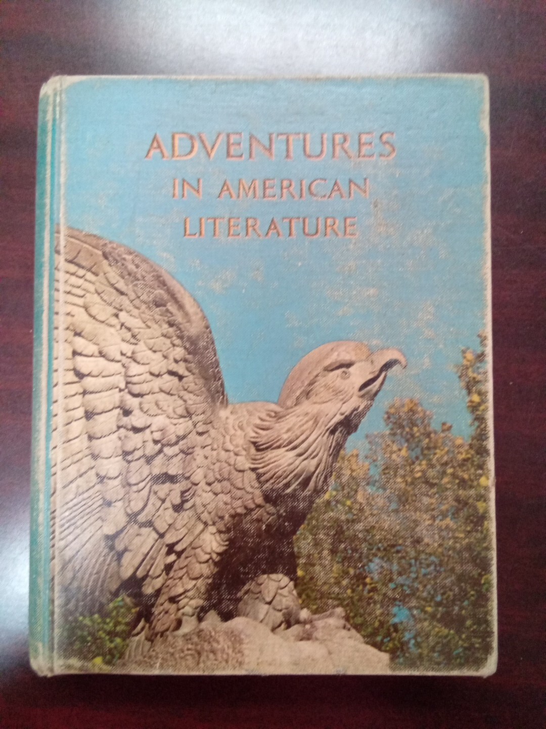 Adventures In American Literature Classic Edition