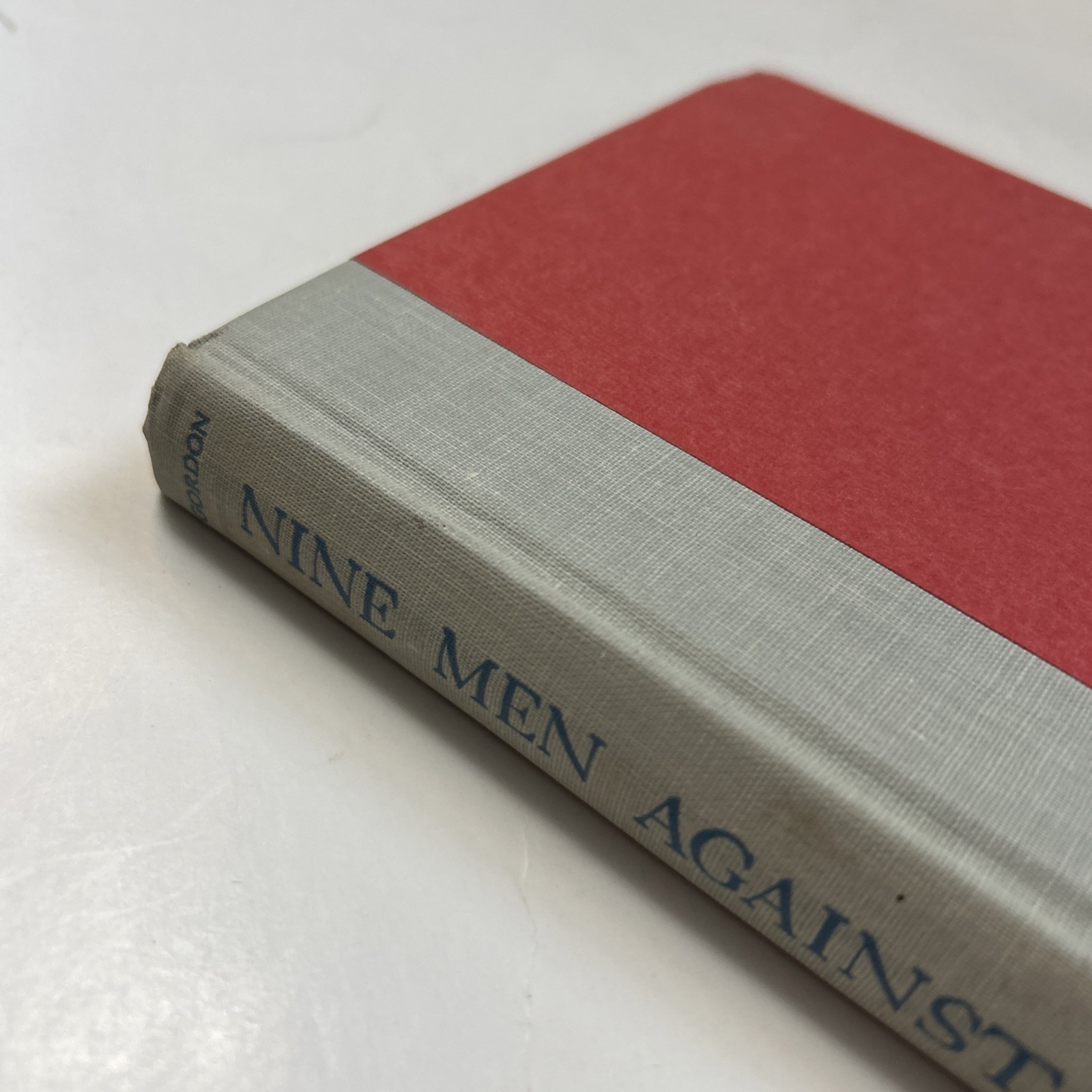 Nine Men Against America Rosalie M Gordon 1958 The Supreme Court Hardcover