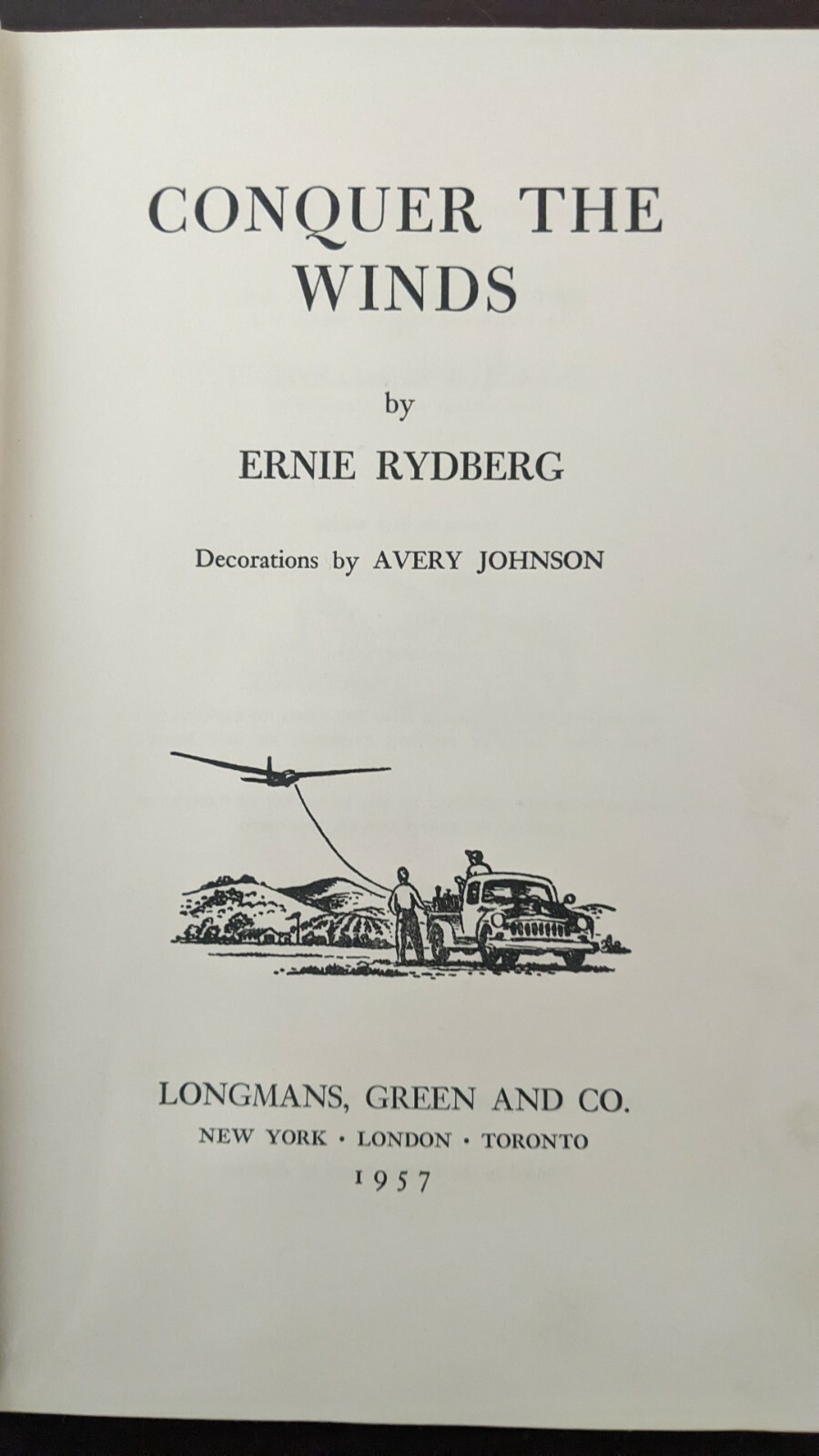 HC Book – Conquer the Winds. Rydberg Sail Planes Gliders Soaring 1957 1st Ed