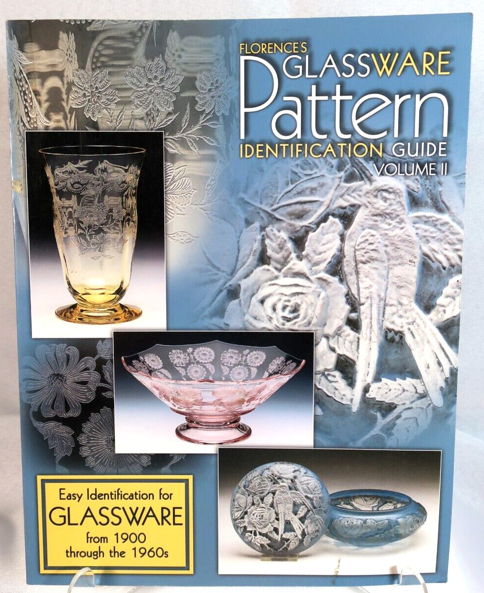 GENE FLORENCE’S GLASSWARE PATTERN IDENTIFICATION GUIDE VOLUME 2 – 207 PAGES
