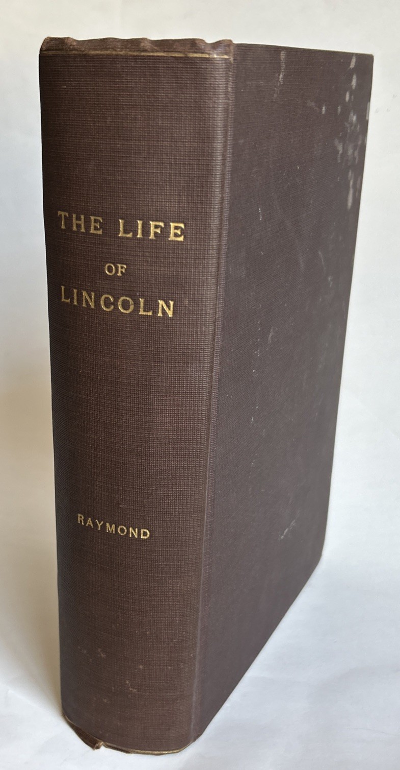 1865 1st Edition Life of Lincoln by Henry J Raymond Civil War Biography Antique