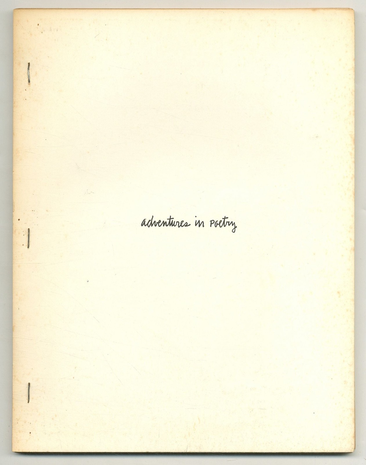 Clark COOLIDGE, Bernadette Mayer / Adventures in Poetry 7- February 1971