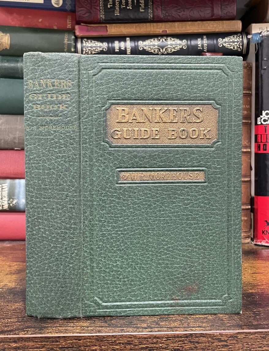 1932 Bankers Guide Book W.R. Morehouse with Supplement