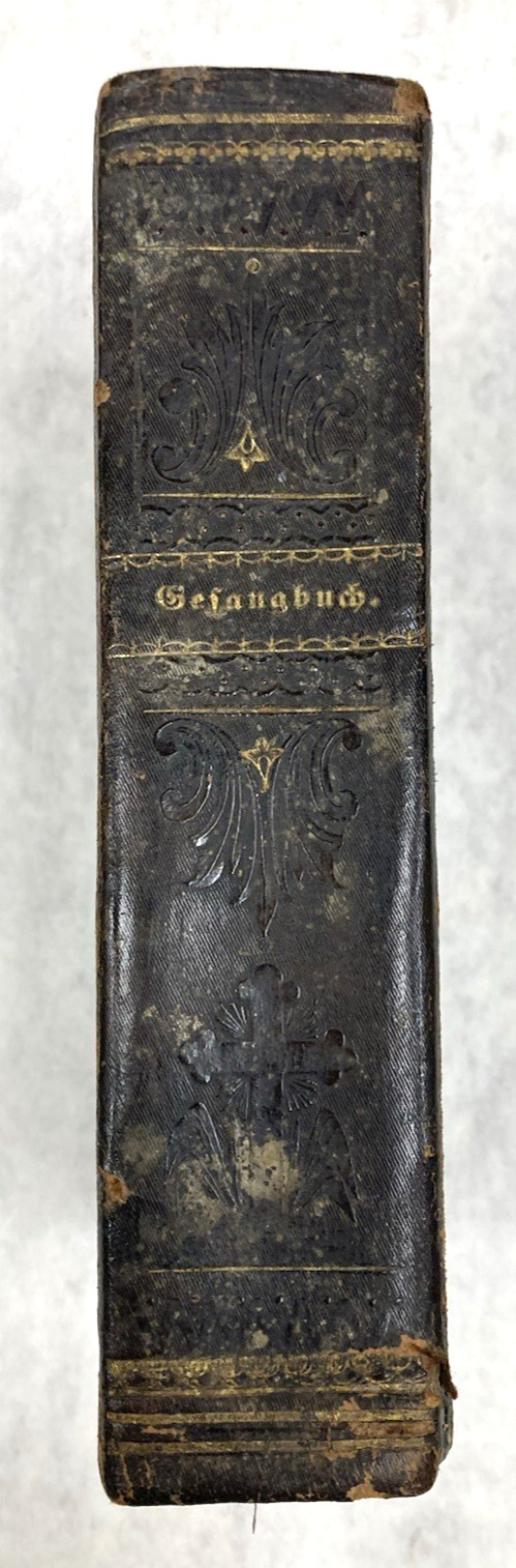 Antique 1835 German Hymnal Gesangbuch Ornate Leatherbound Book Gilt Gauffered