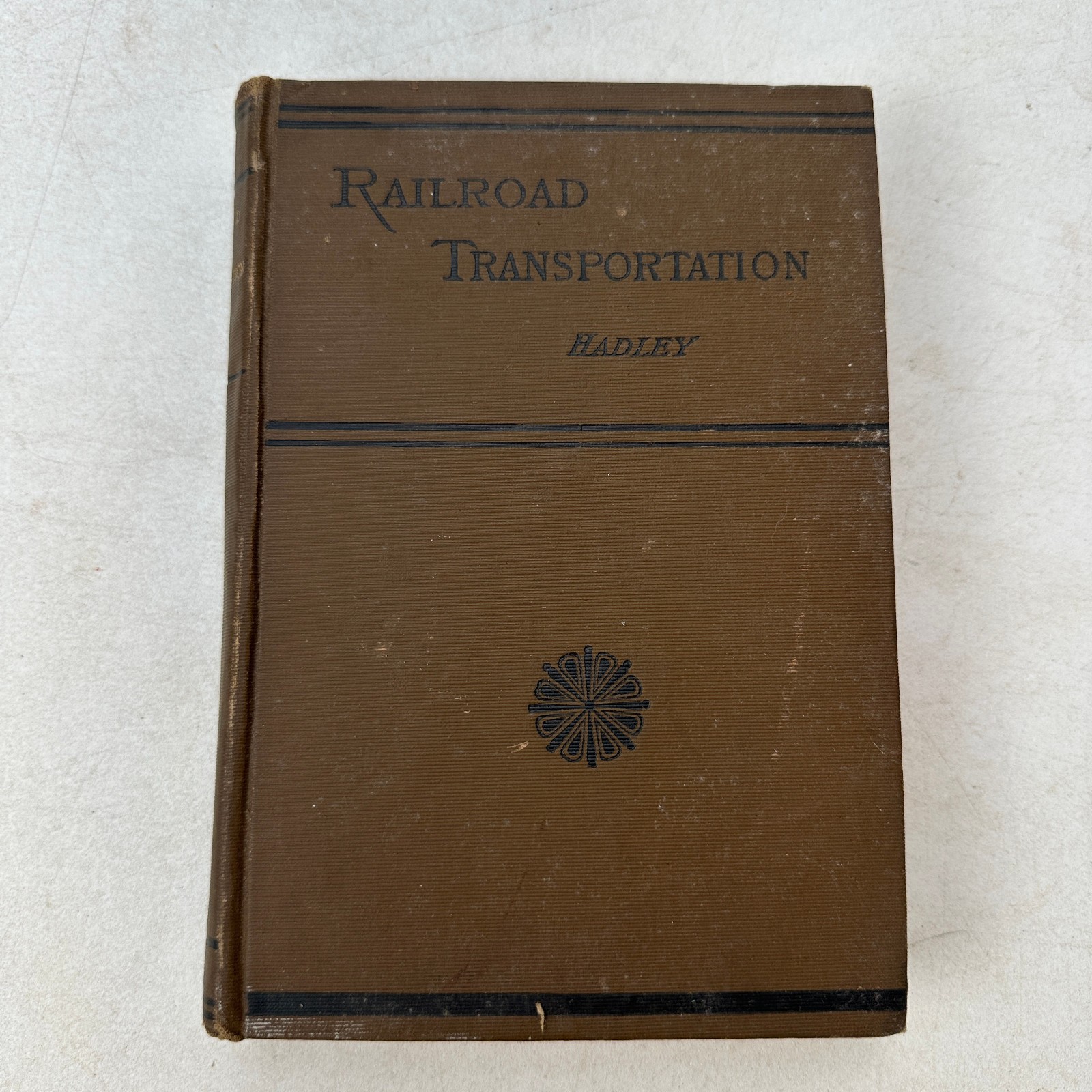 Railroad Transportation Its History and Its Laws Arthur T Hadley HC 1902