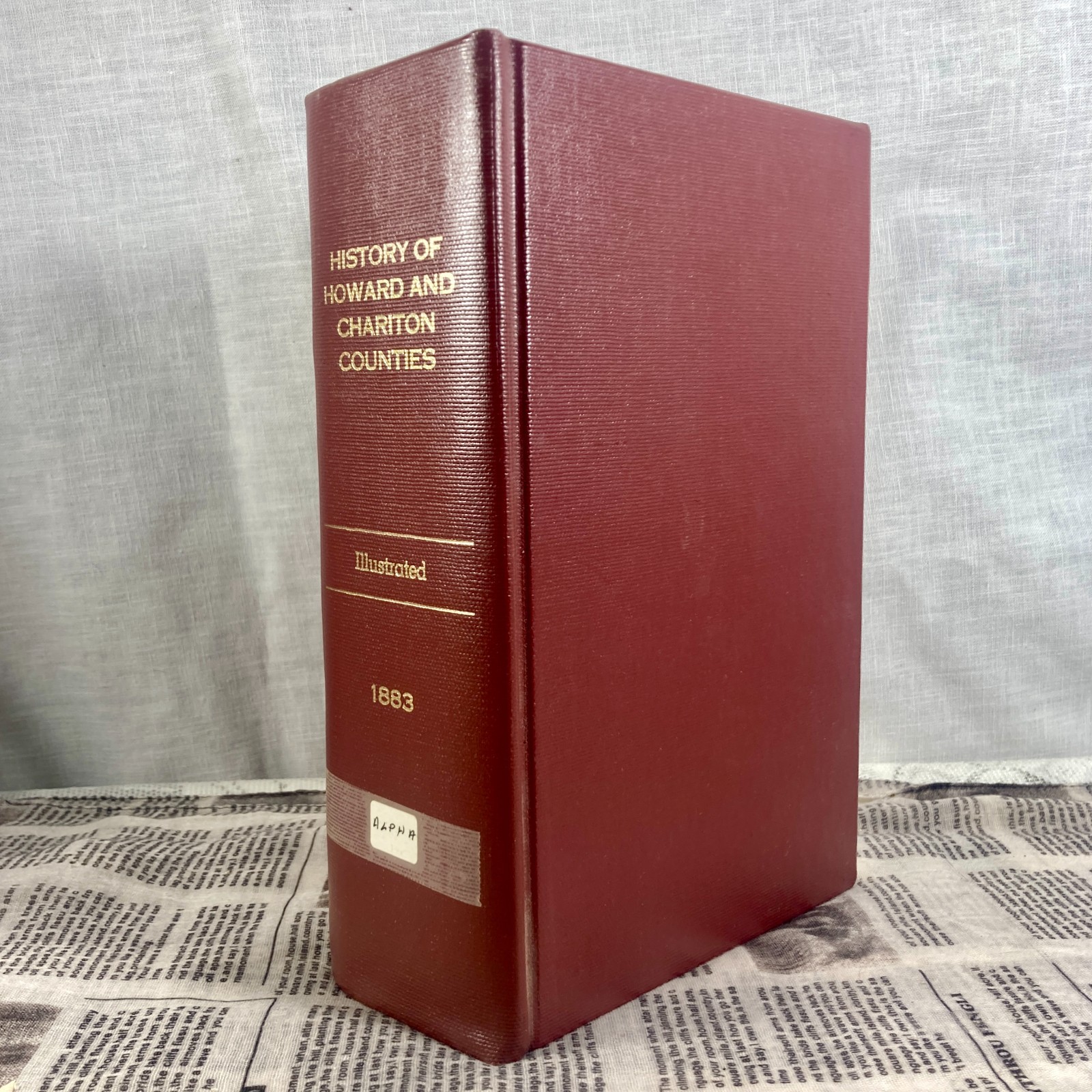 HISTORY OF HOWARD AND CHARITON COUNTIES Missouri 1883 Reprint Undated *Read*