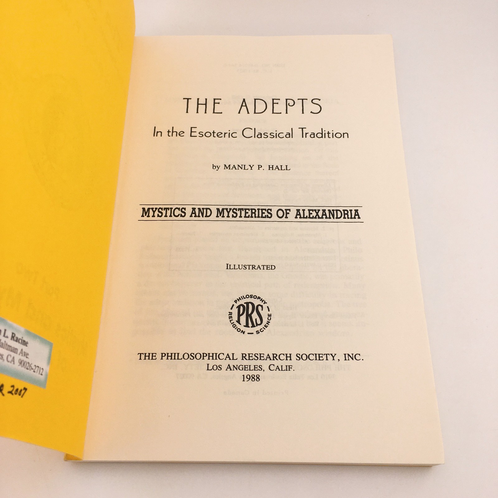 The Adepts In The Esoteric Classical Tradition By Manly P. Hall 1988