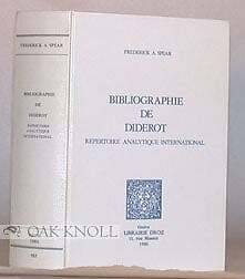 Frederick A Spear / BIBLIOGRAPHIE DE DIDEROTREPERTOIRE ANALYTIQUE INTERNATIONAL