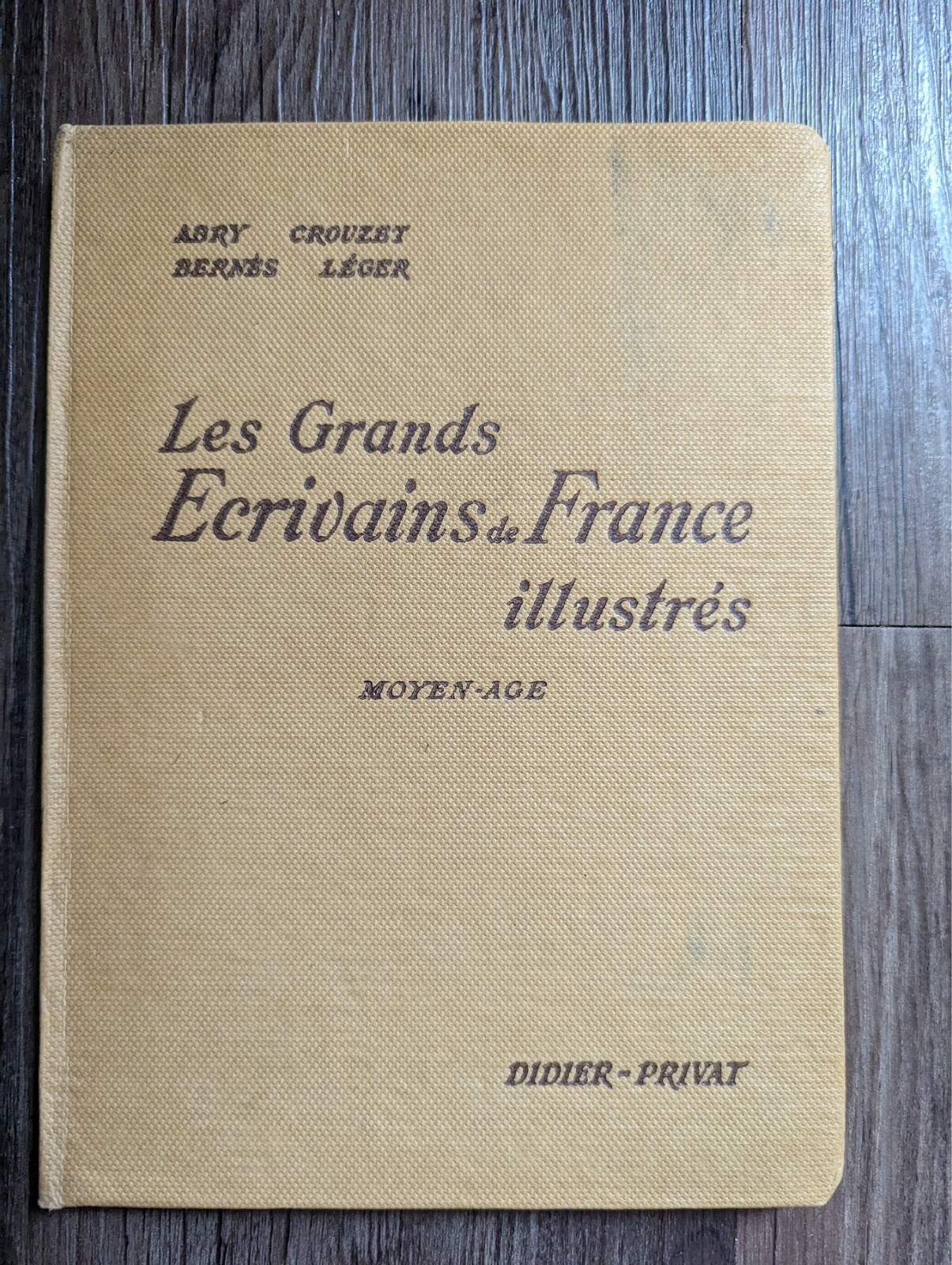 VINTAGE book Les Grands Ecrivains de France illustres – 1951 Moyen-Age by Didier