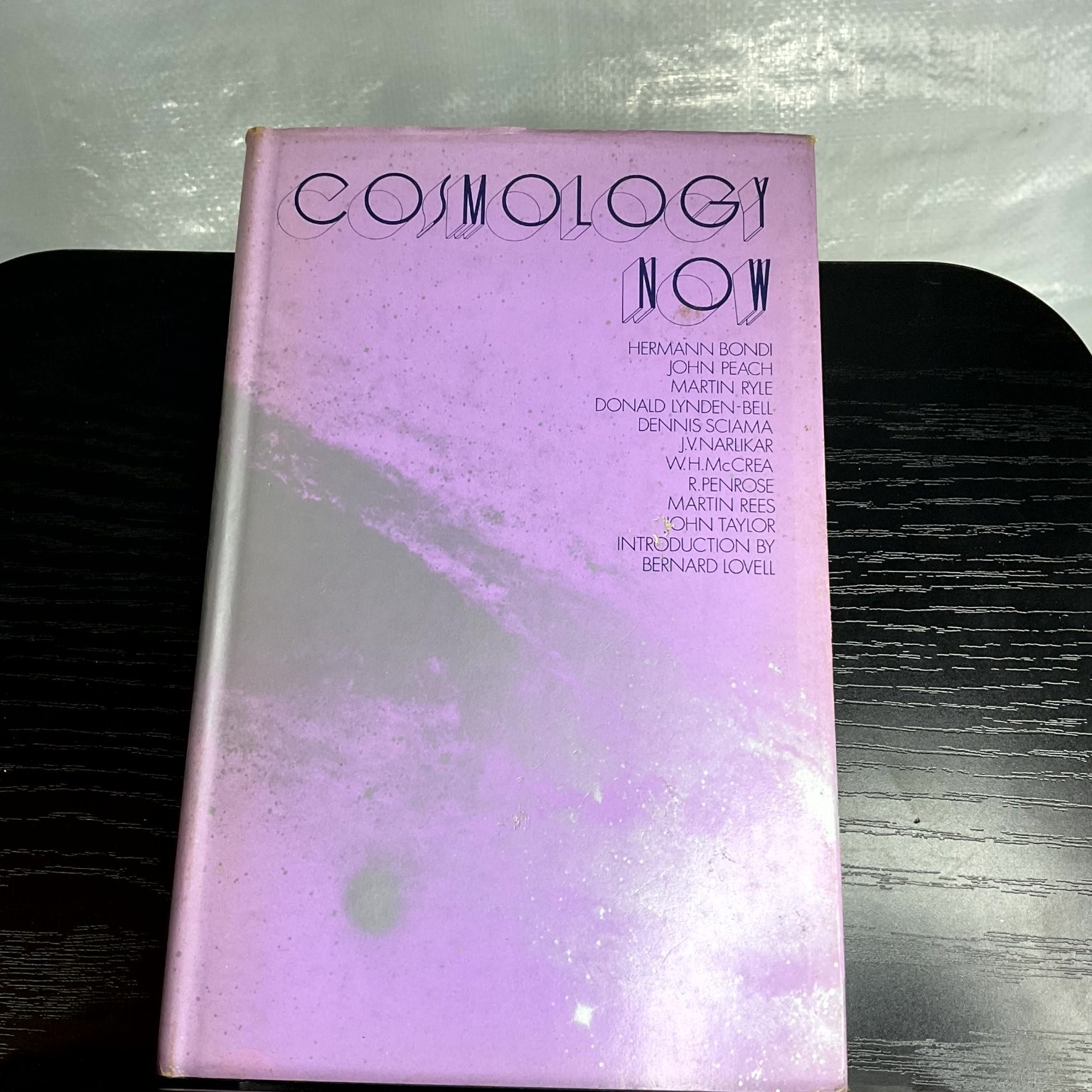 Cosmology Now Laurie John 1973 BBC Astronomy Physics Space Hardcover