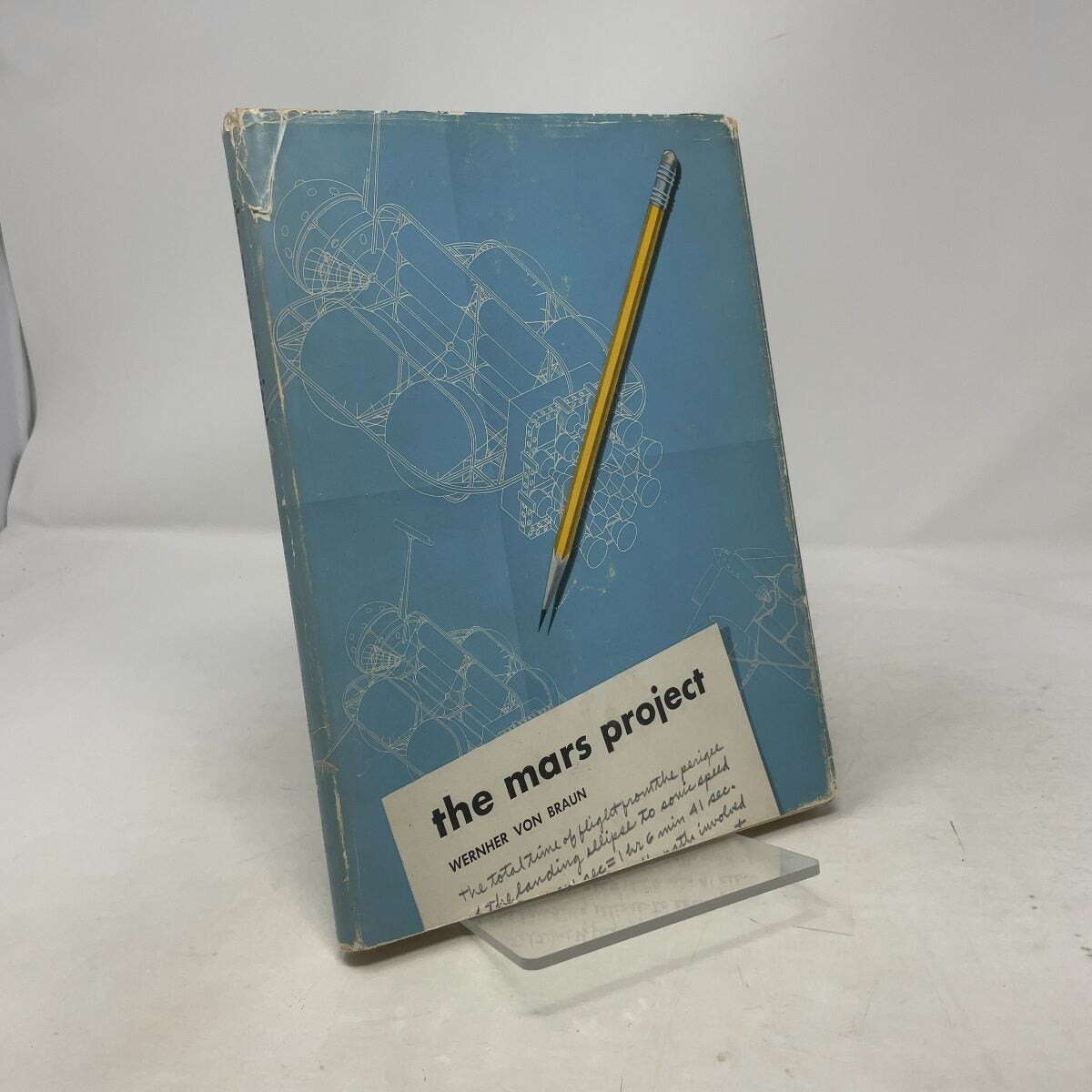 The Mars Project by Werner Von Braun HC First Edition Very Good 1953