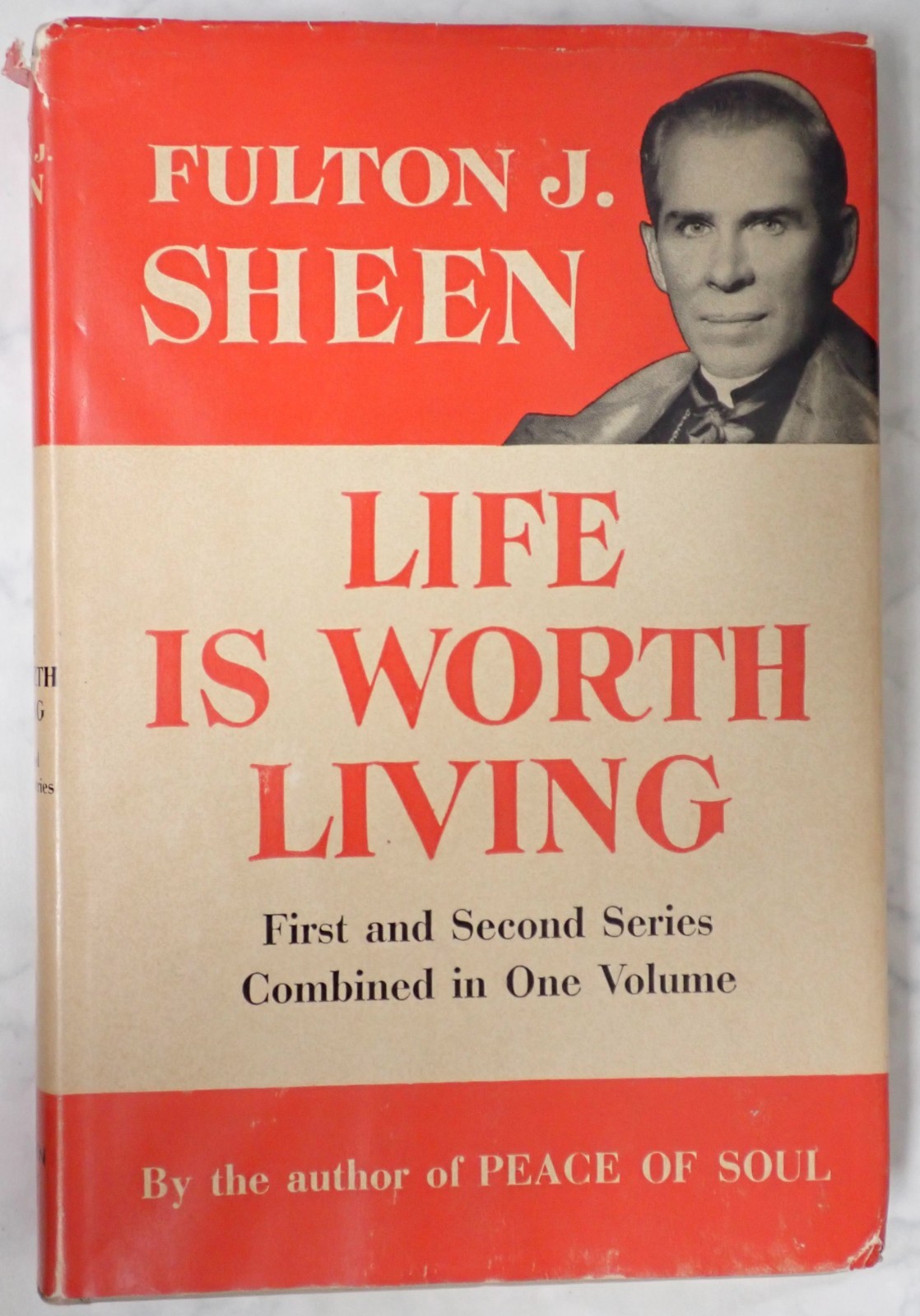 Life Is Worth Living. Fulton J. Sheen – Garden City 1955