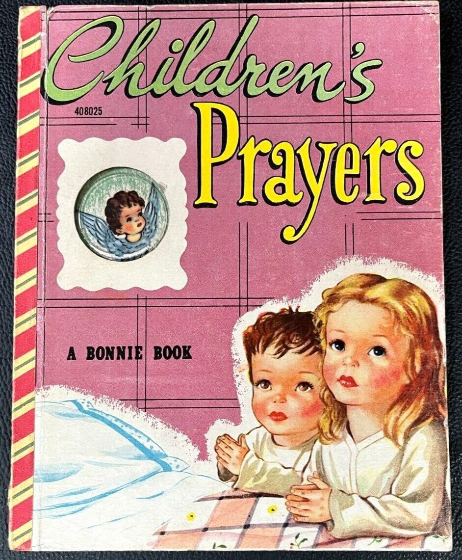 CHILDREN’S PRAYERS ~ w/ Medallion ~ vintage Bonnie Book ~ many children’s books!