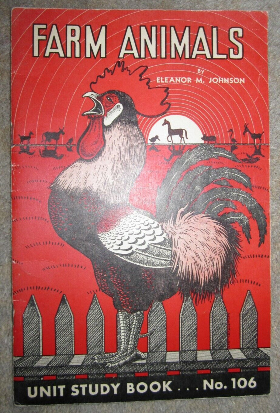 Vtg PB book, Farm Animals by Eleanor M. Johnson, 1940, Unit Study Book No. 106