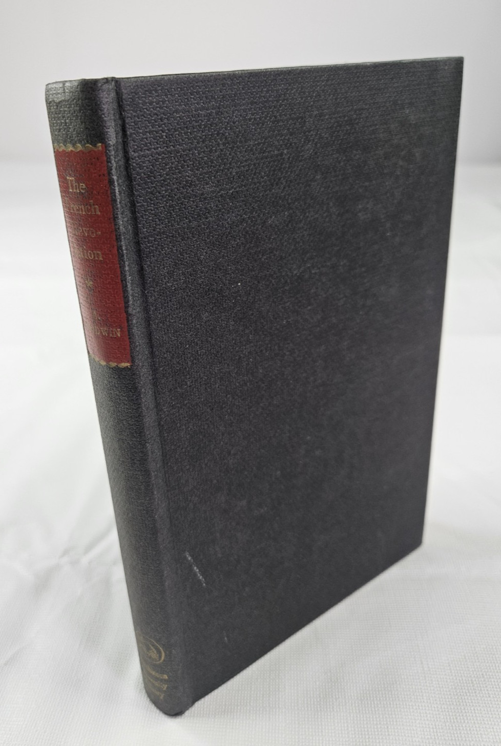 The French Revolution A Goodwin 1966 Revolt of Nobility Lawyers Masses Monarchy