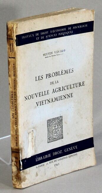 Nguyen Van-Hao / Les problèmes de la nouvelle agriculture vietnamienne 1963