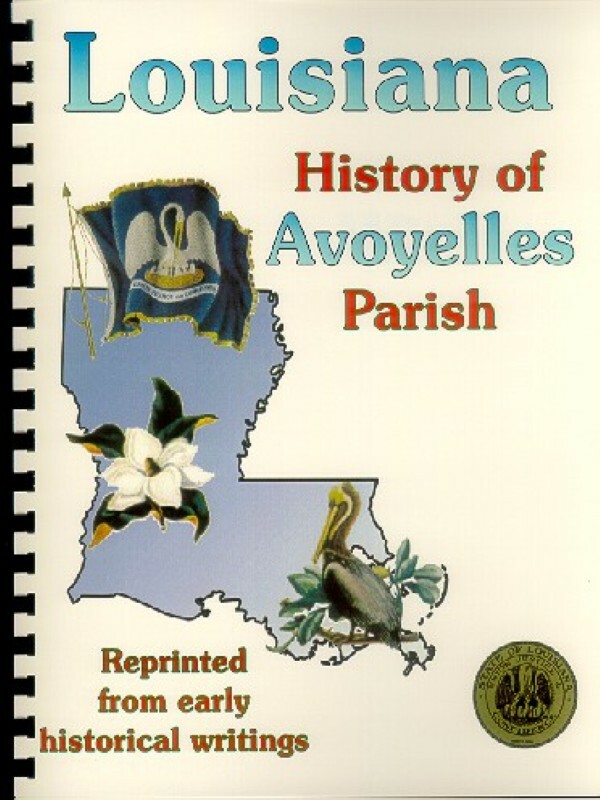 LA Avoyelles Parish Louisiana 1890 History Biography Marksville Bunkie New RP