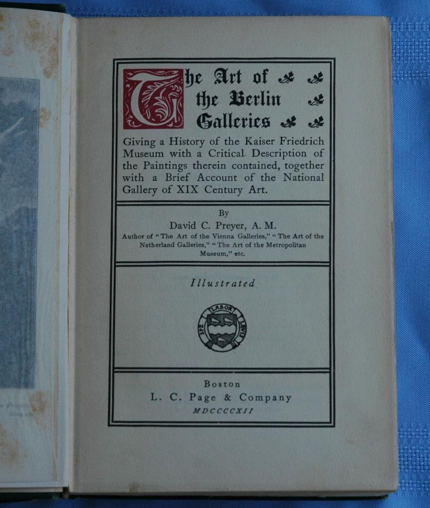 1911 & 1912 Editions of „The Art Of The Berlin & Vienna Galleries“ by Preyer