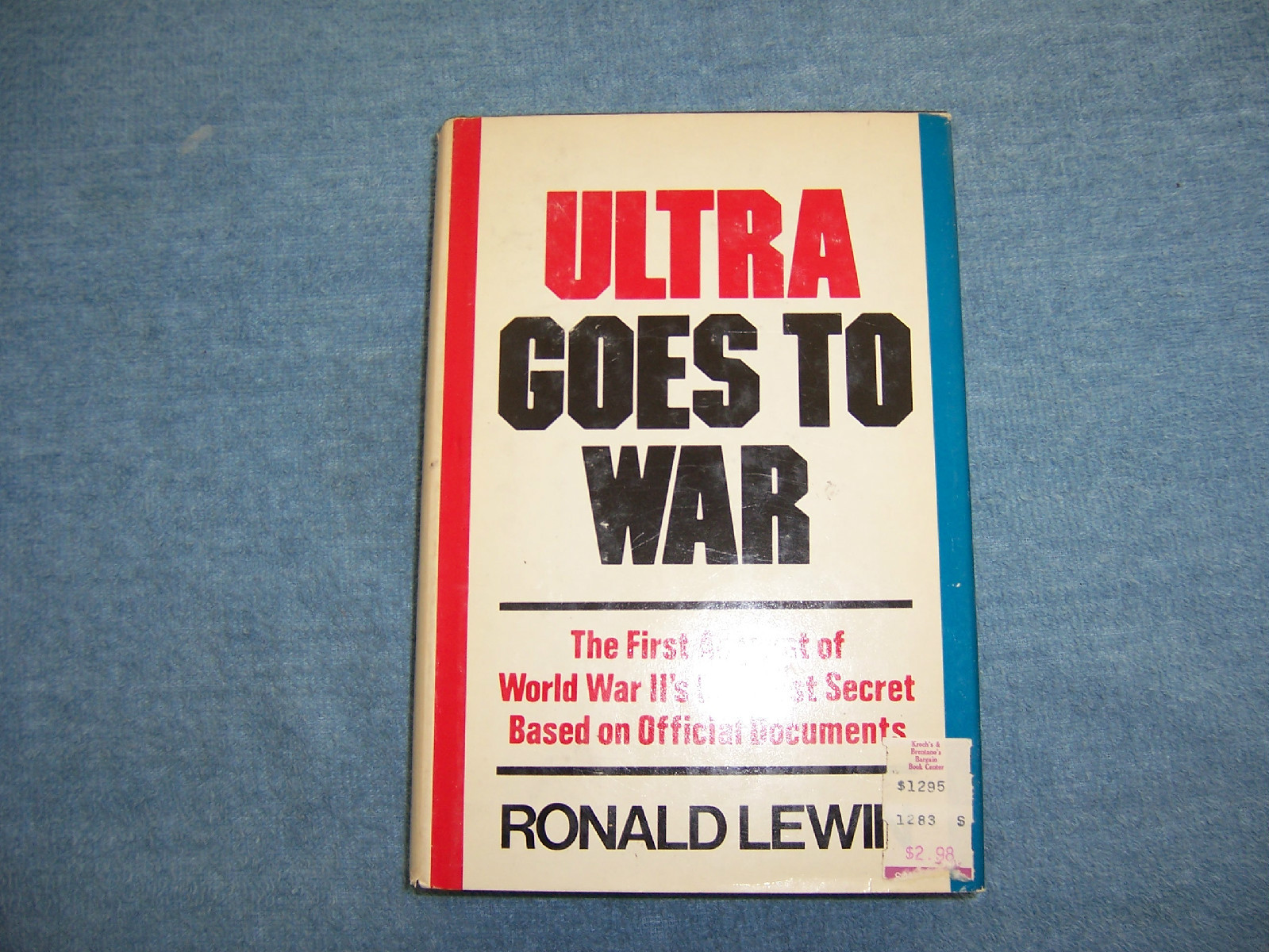 ULTRA GOES TO WAR by Ronald Lewin/1st Ed/HCDJ/War & Military/WWII 1939-45
