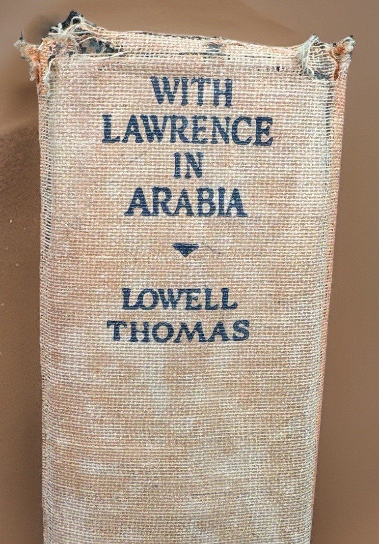 With Lawrence in Arabia by Lowell Thomas (1924) 1st Edition Hardcover Antique